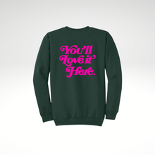 Load image into Gallery viewer, You&#39;ll Love it Here Hot Pink - Sweatshirt
